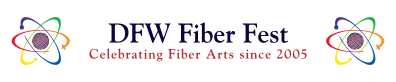 DFW Fiber Fest: Celebrating Fiber Arts since 2005